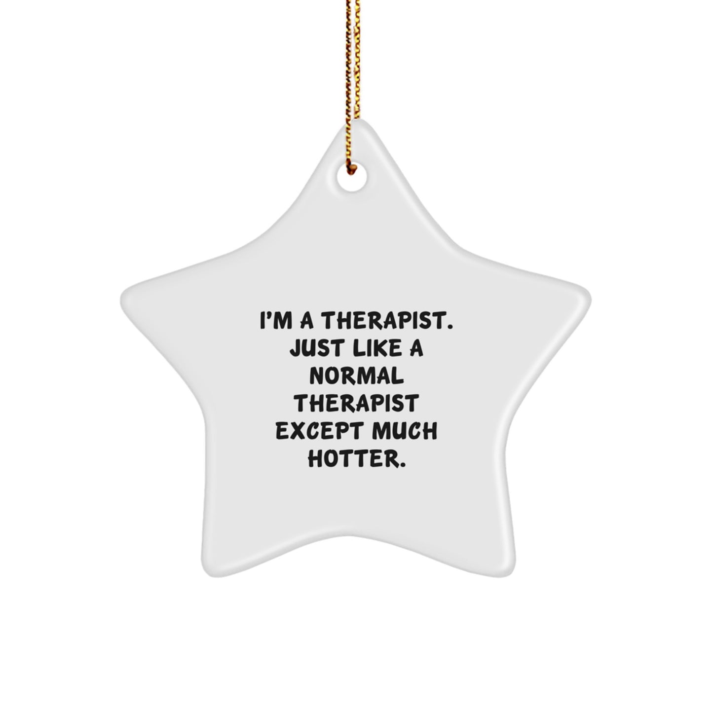 Sassy Therapist Novelty Humorous Christmas Ornament for Friends Gift - Image 1
