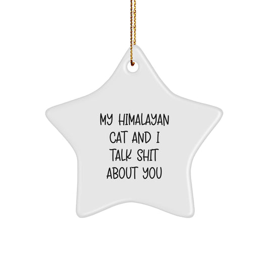 Funny Himalayan Cat Star Ornament - Gifts from Friends, Family to Himalayan Cat Lovers for Christmas - Image 1