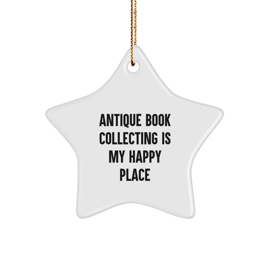 Funny Antique Book Collecting Gifts for Men and Women, Star Ornament from Friends, Coworkers, Family, Gifts from Home, Christmas Unique - Image 1