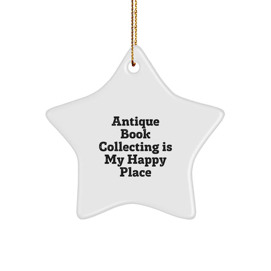 Antique Book Collecting Gifts, Funny Star Ornament for Christmas, Gifts from Family, Friends, or Coworkers to Antique Book Collecting Enthusiasts - Image 1