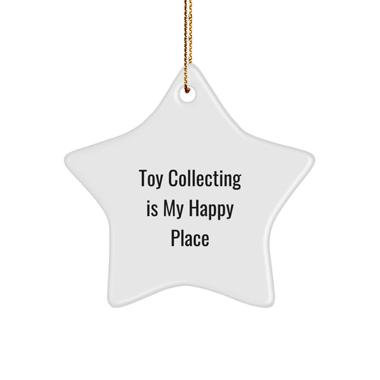 Funny Star Ornament Gifts from Friends and Family for Toy Collecting Enthusiasts - Toy Collecting Is My Happy Place Christmas Unique Gifts for Him or Her - Image 1