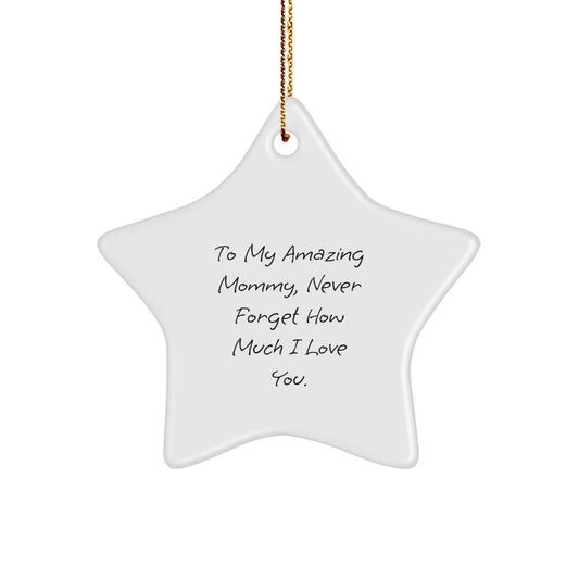 Cute Mommy Gifts from Us - To My Amazing Mommy Star Ornament for Christmas Unique Gifts - Image 1