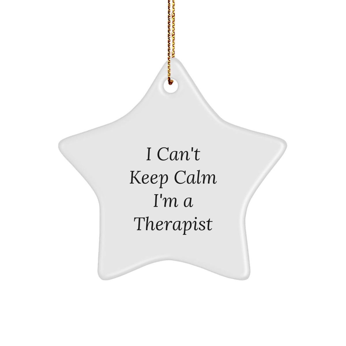 Funny Therapist Gifts from Friends - I'm A Therapist Star Ornament for Christmas Unique Presents - Image 1