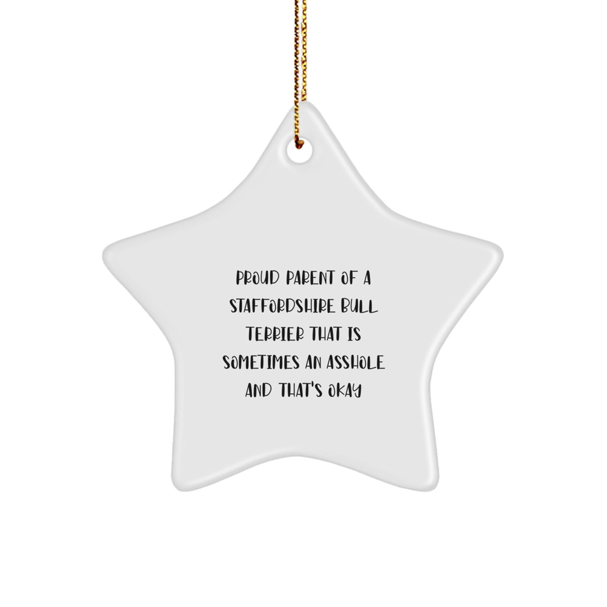 Christmas Ornament Gift Staffordshire Bull Terrier Parent - A Treasure - Image 1