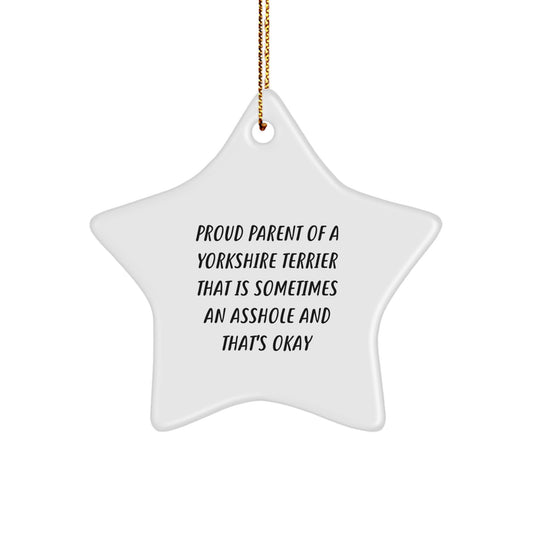 Funny Yorkshire Terrier Dog Christmas Unique Gifts from Friends - Star Ornament for Proud Parents - Yorkshire Terrier Dog Lover Star Decoration - Image 1