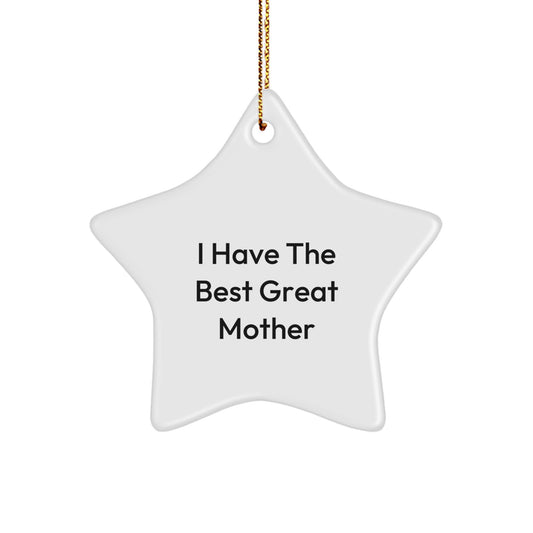 Funny Mother Star Ornament Gifts from Family for Christmas - 'I Have The Best Great Mother' - Image 1
