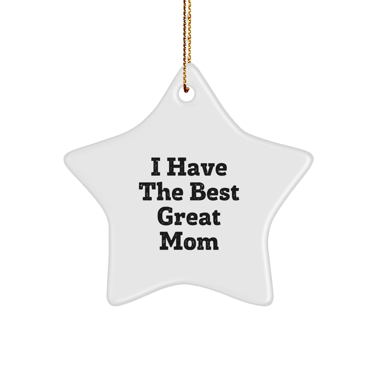 Funny Mom Star Ornament, Gifts from Family, Unique Christmas Decorations with Great Mom Quote, for Mom Gifts, Mom Decor, Mom Christmas Unique Gifts - Image 1