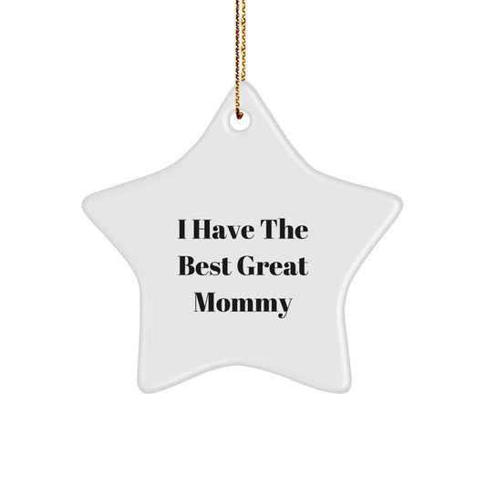 Funny Mommy Gifts from Family - Great Mommy Star Ornament for Christmas Unique Presents - Image 1