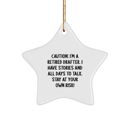 Funny Drafter Gifts from Friends - Star Ornament, Christmas Unique Decorations, 'I'm A Retired Drafter' - Image 1