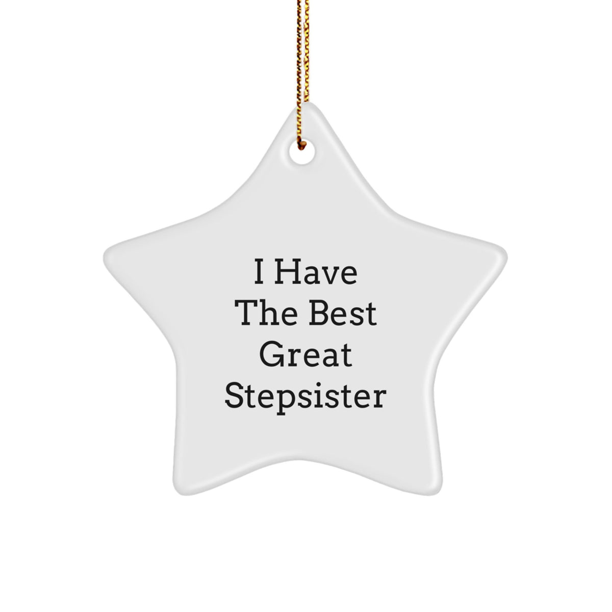 Stepsister Keepsake Christmas Ornament for Him Gift Bright Star - Image 1