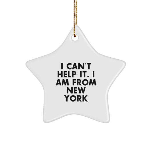 Funny New York Gifts from Family, Star Ornament for Christmas, I 'm from the Big Apple - Image 1