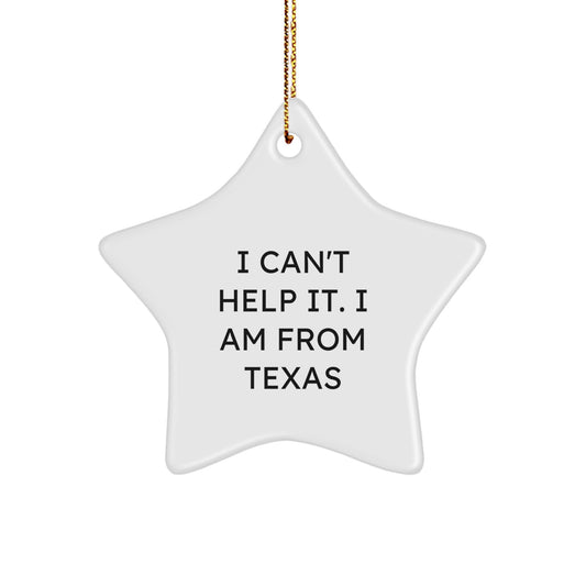 Funny Texas Star Ornament, Unique Gifts from Men to Texas Friends for Christmas - Image 1