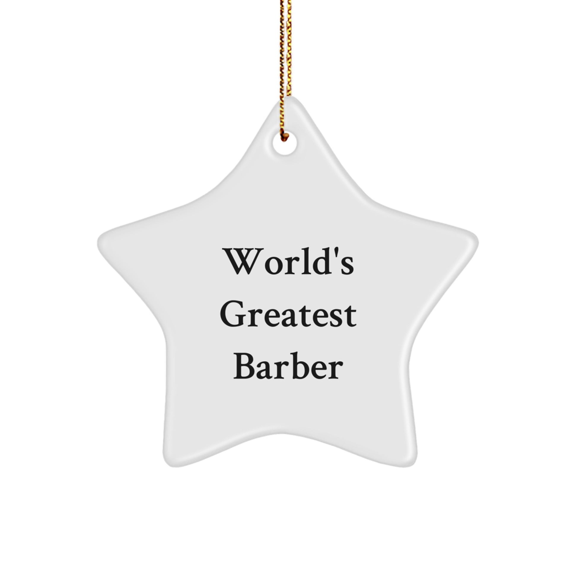 Funny World's Greatest Barber Star Ornament Gifts for Barber Friends from Family - Image 1