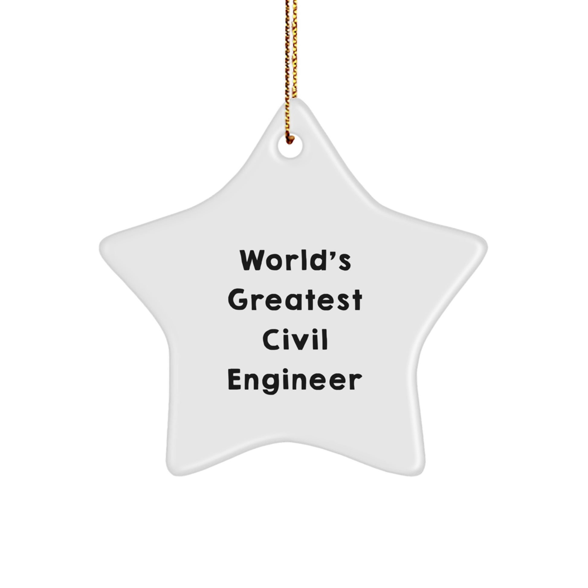 Funny Civil Engineer Gifts from Friends, Unique Star Ornament for Civil Engineer Men, World's Greatest Civil Engineer Christmas Unique Gifts - Image 1