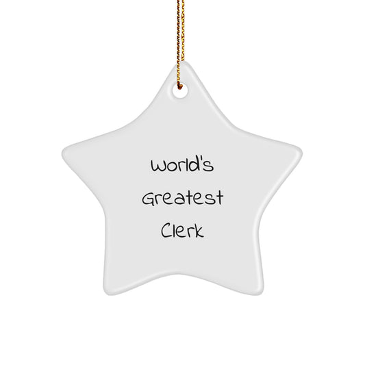 Funny Gifts from Friends for World's Greatest Clerk Star Ornament Christmas Unique Decorations - Image 1