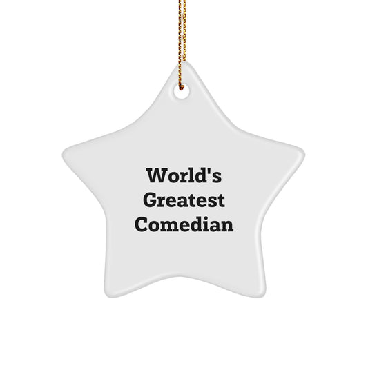 Funny Comedian Star Ornament Gifts from Family to Funny Friend World's Greatest Comedian Christmas Unique Gifts - Image 1