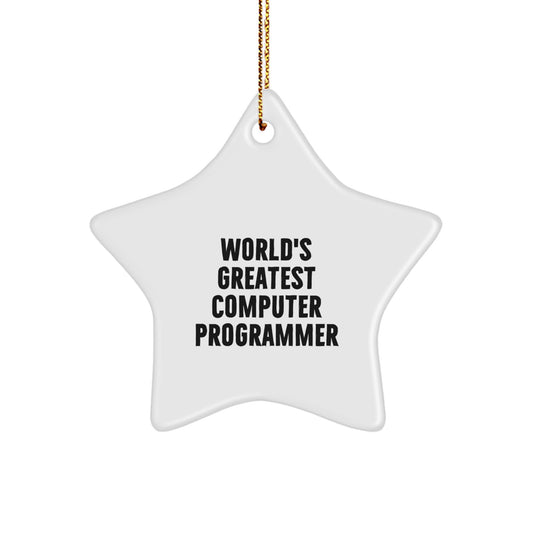 Funny Computer Programmer Gifts from Friends, Inspirational Star Ornament for Computer Programmer, Unique Christmas Unique Gifts for Men, World's Greatest Programmer Quote - Image 1