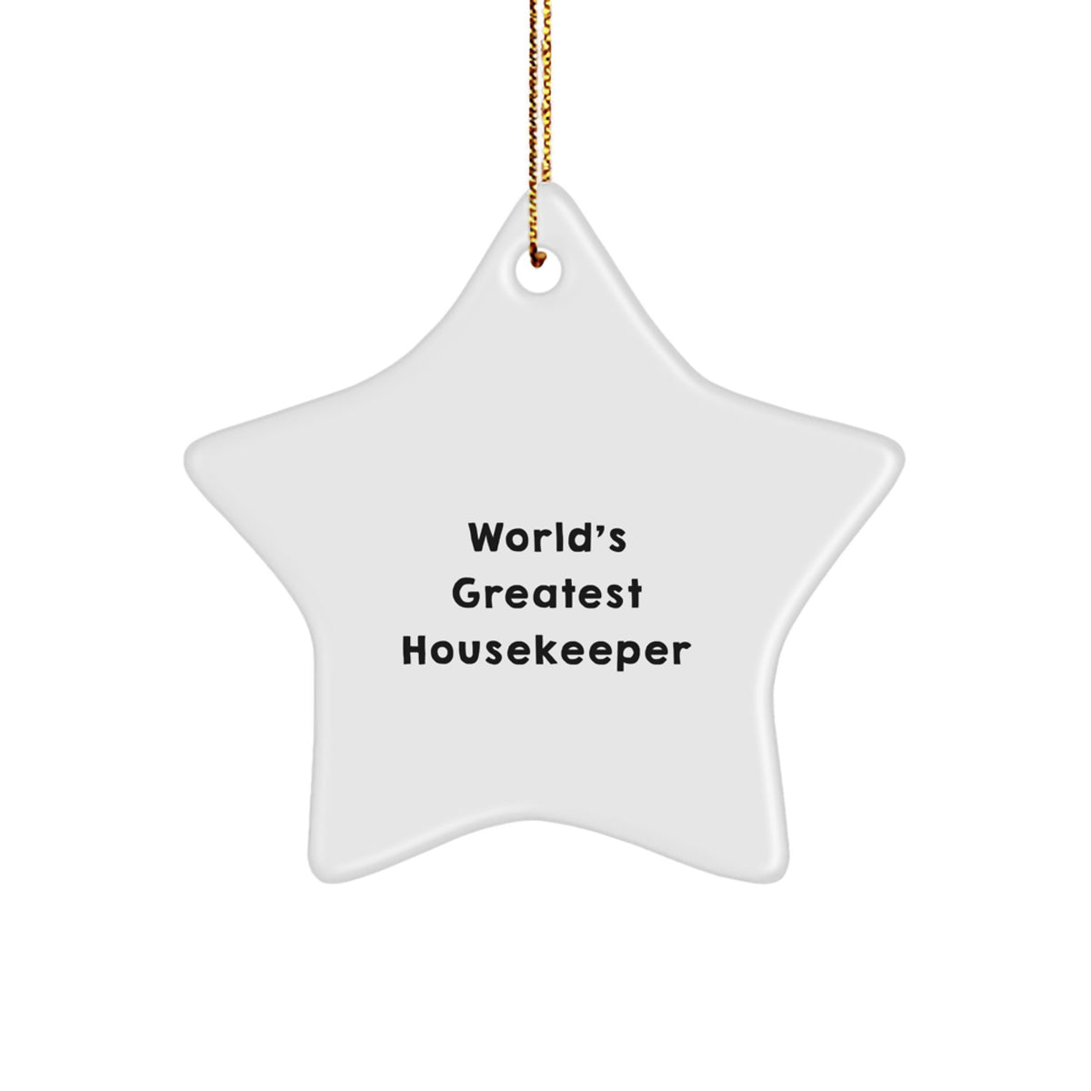 Housekeeper Star Ornament Idea for Coworkers Christmas Holiday Gift - Image 1