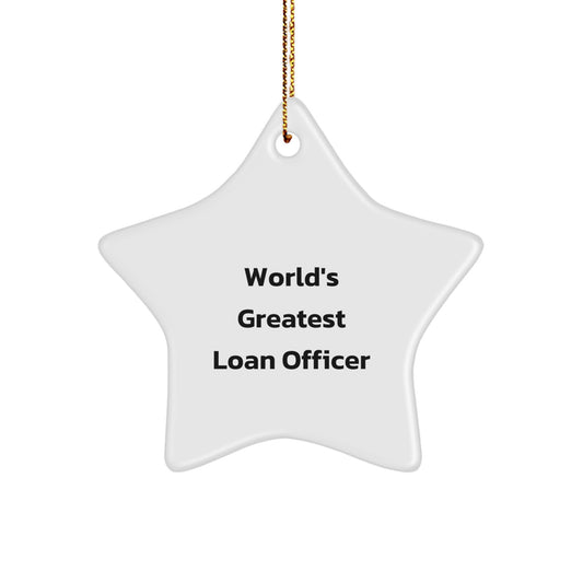Funny Loan Officer Gifts from Friends for Loan Officer Star Ornament - World's Greatest Loan Officer Christmas Unique - Image 1