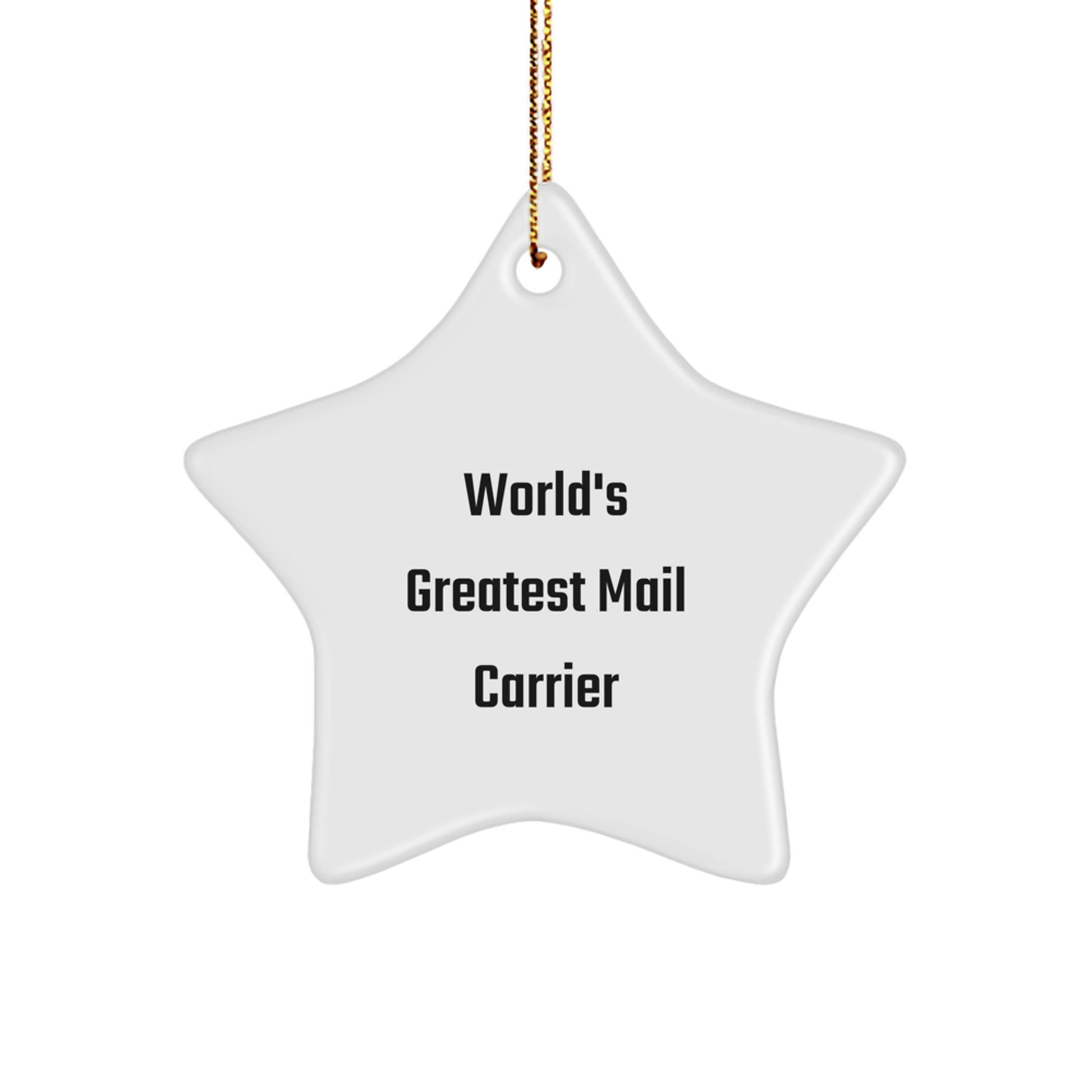 World's Greatest Mail Carrier Star Ornament Gifts from Friends and Family for Christmas - Image 1